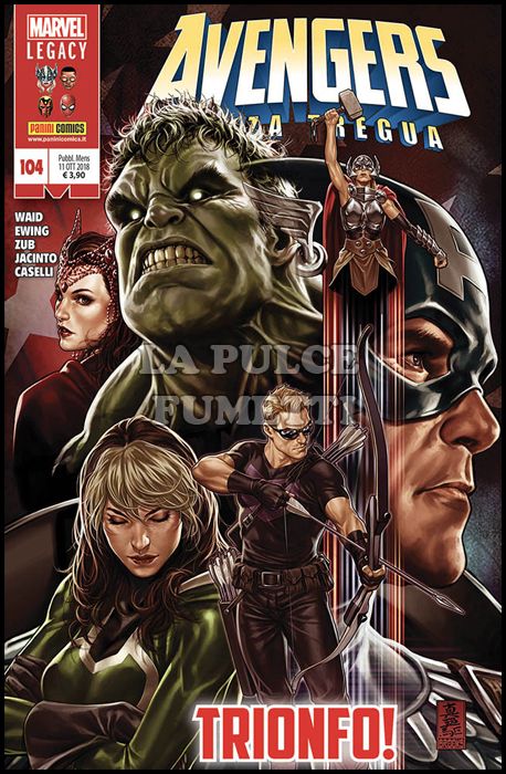 I VENDICATORI # 104 - AVENGERS - SENZA TREGUA - MARVEL LEGACY